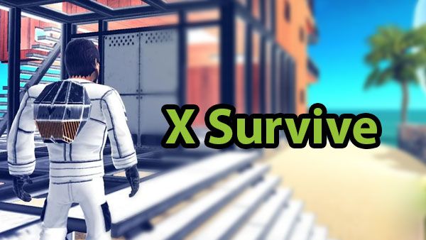 X Survive 